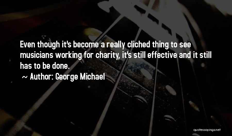 George Michael Quotes 127896