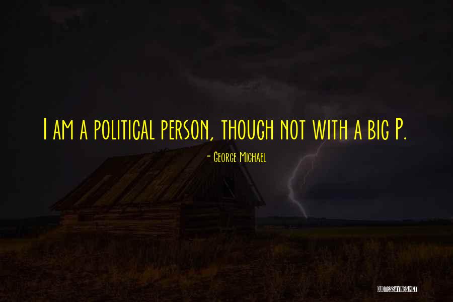George Michael Quotes 1340697 George Michael Quotes 1340697