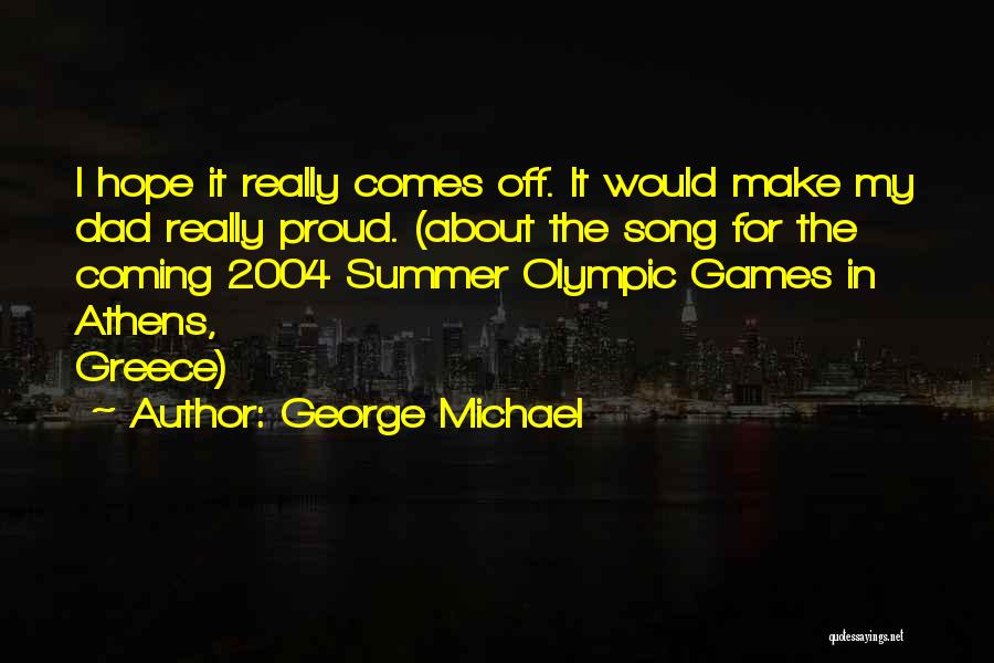 George Michael Quotes 1713213