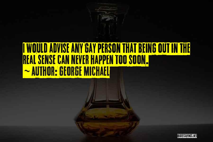George Michael Quotes 1827155