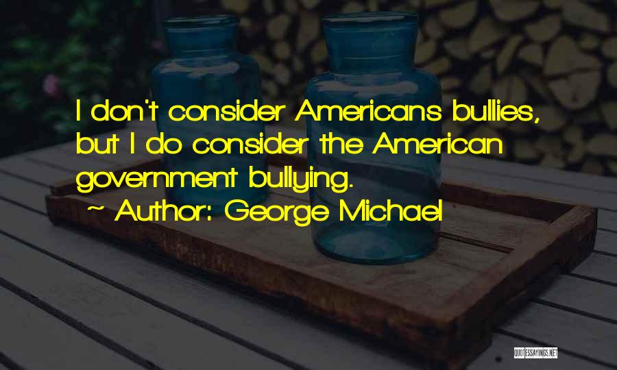 George Michael Quotes 2153829