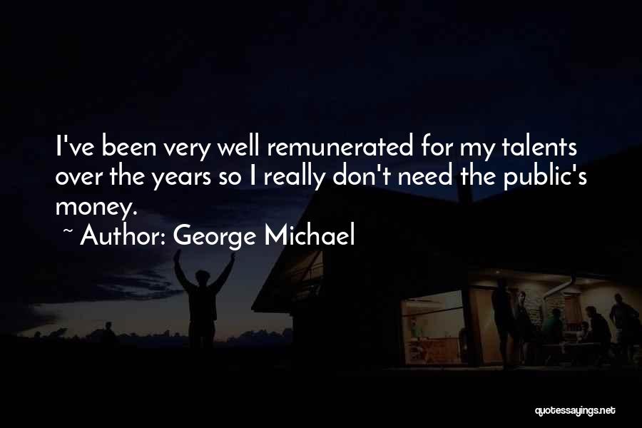 George Michael Quotes 2195934