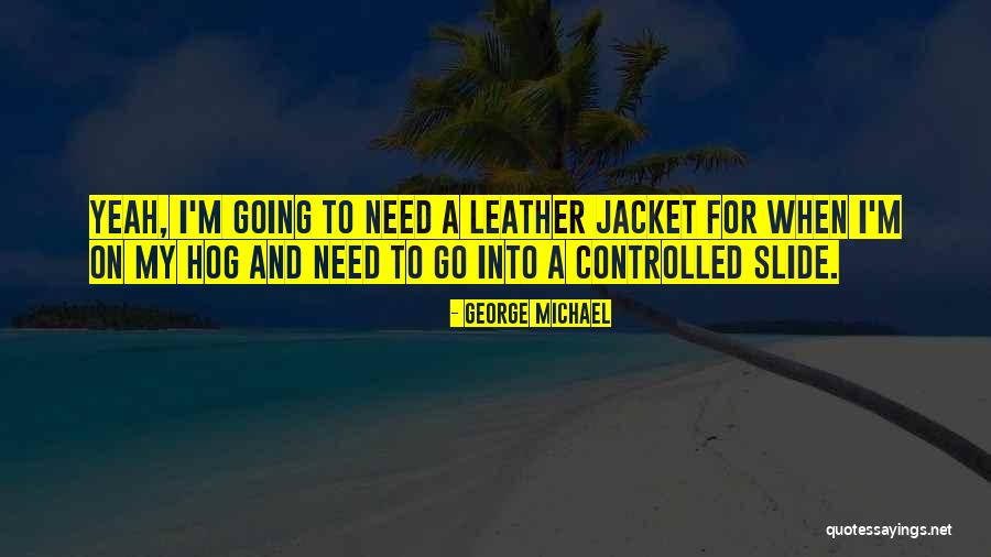 George Michael Quotes 692079 George Michael Quotes 692079