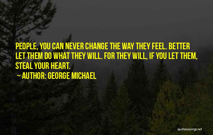 George Michael Quotes 746441
