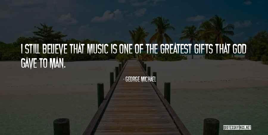 George Michael Quotes 770960