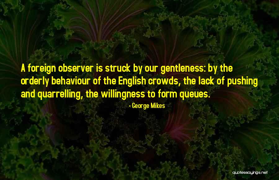 George Mikes Quotes 1498157