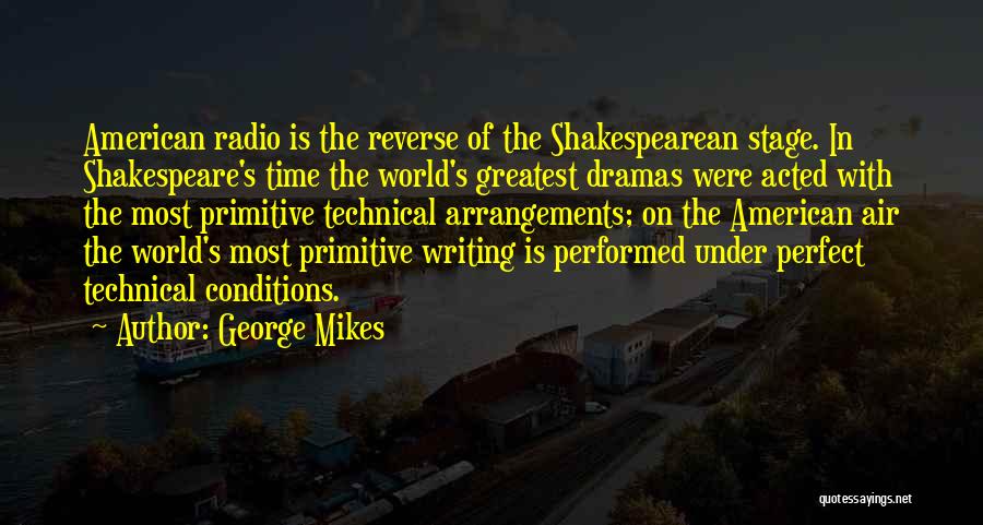 George Mikes Quotes 1754849