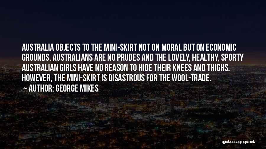 George Mikes Quotes 822738