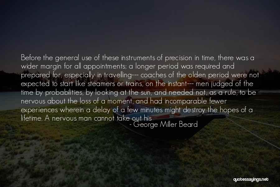 George Miller Beard Quotes 479152 George Miller Beard Quotes 479152
