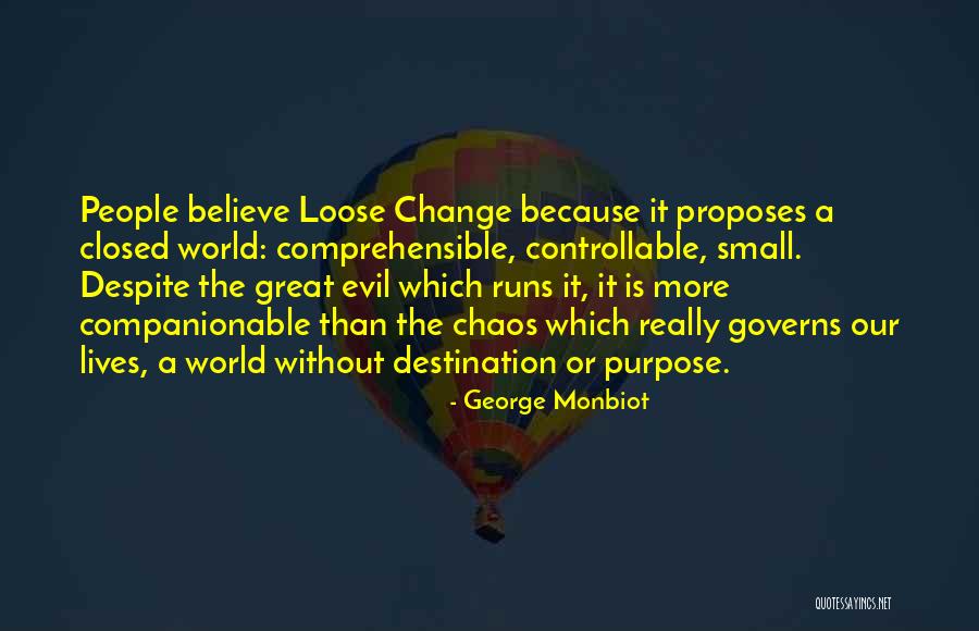 George Monbiot Quotes 103791