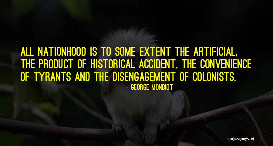 George Monbiot Quotes 1220197