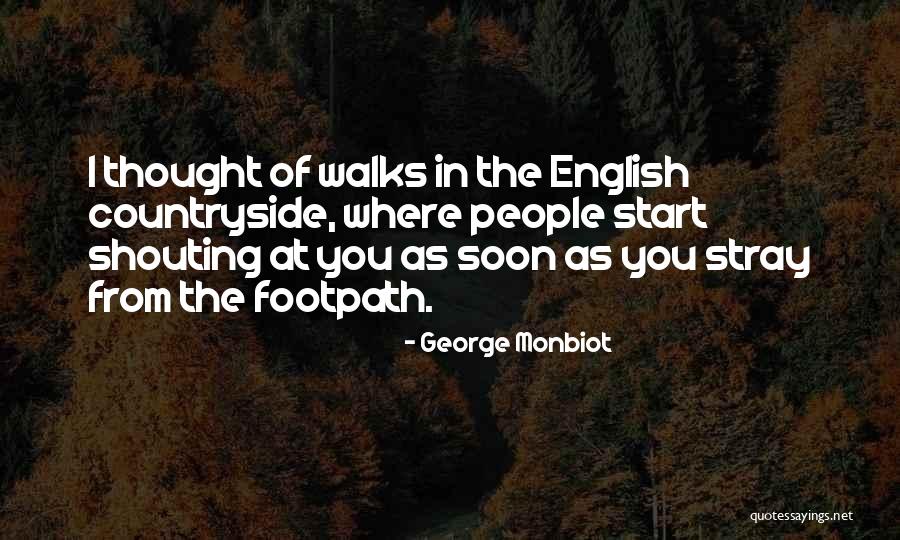 George Monbiot Quotes 1982922 George Monbiot Quotes 1982922