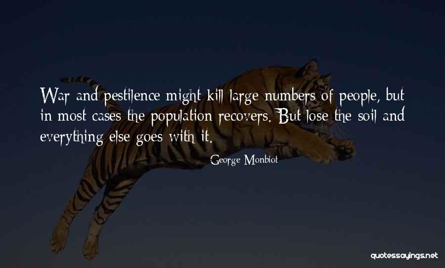 George Monbiot Quotes 317236