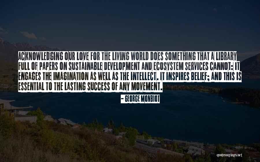 George Monbiot Quotes 403756 George Monbiot Quotes 403756