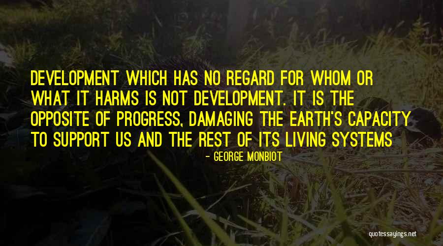 George Monbiot Quotes 711097 George Monbiot Quotes 711097