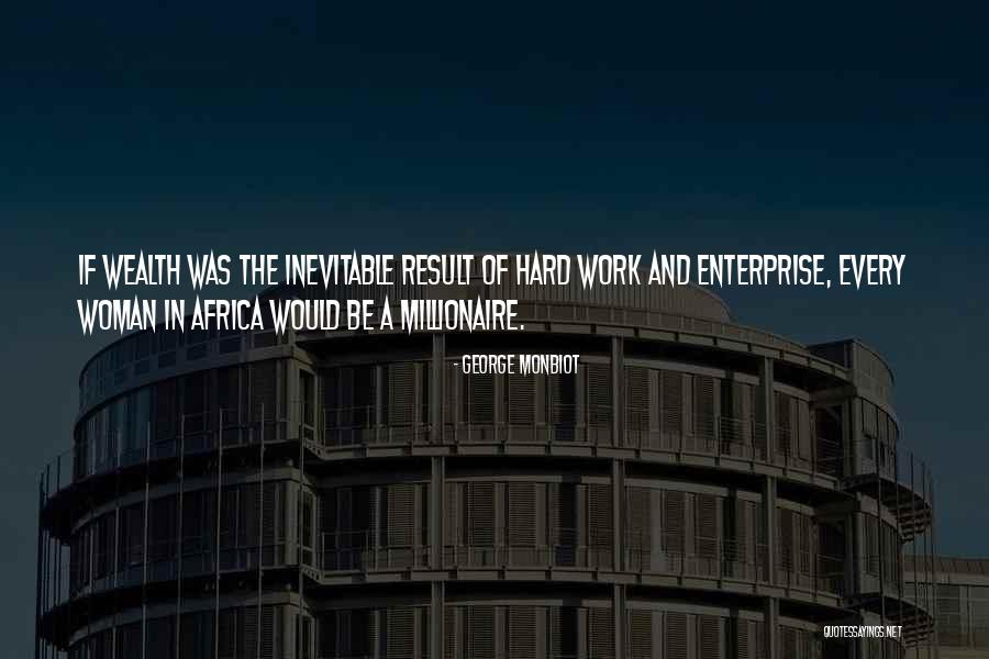 George Monbiot Quotes 984480 George Monbiot Quotes 984480