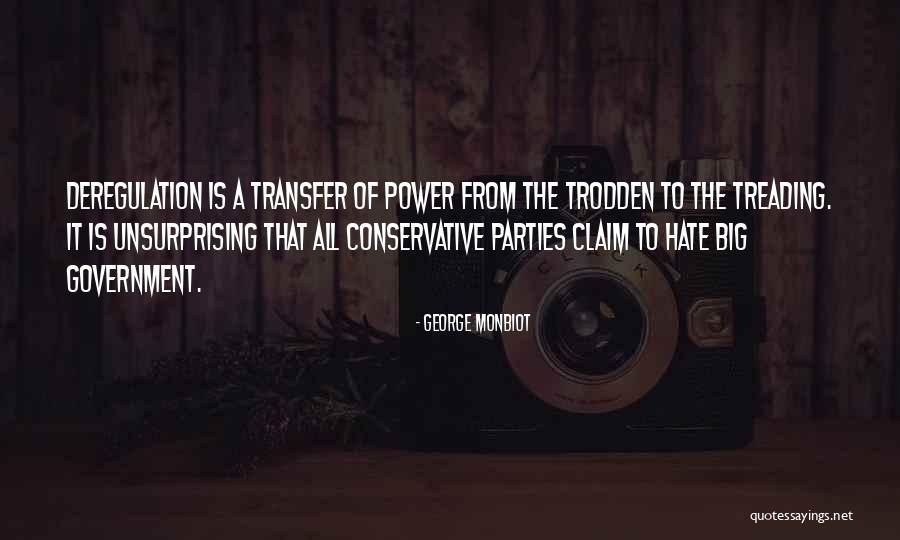 George Monbiot Quotes 991580 George Monbiot Quotes 991580