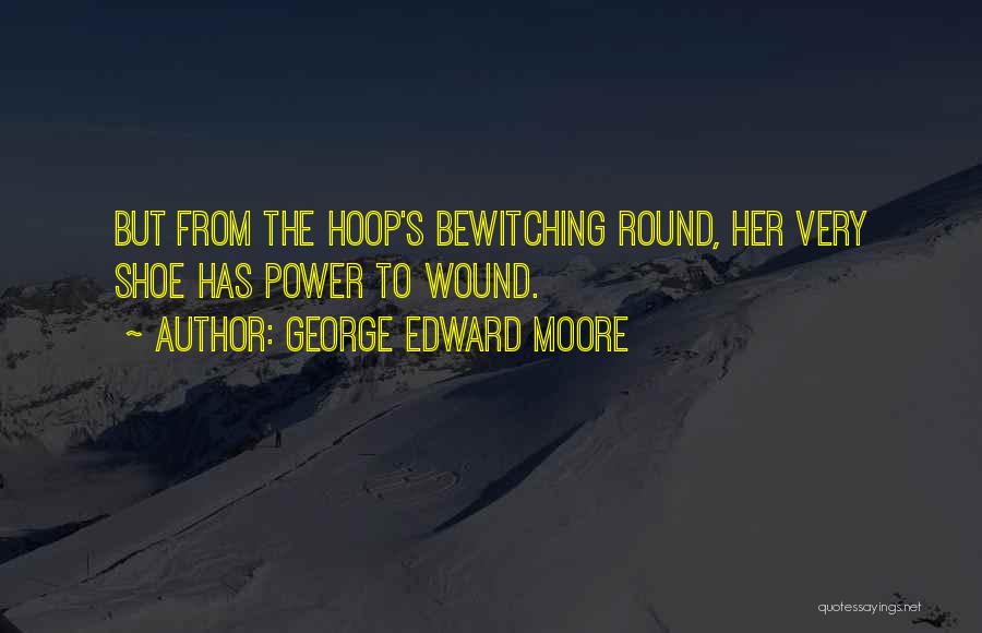 George Moore Quotes By George Edward Moore