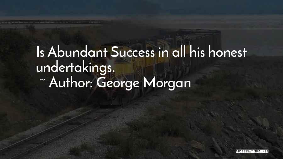 George Morgan Quotes 948352