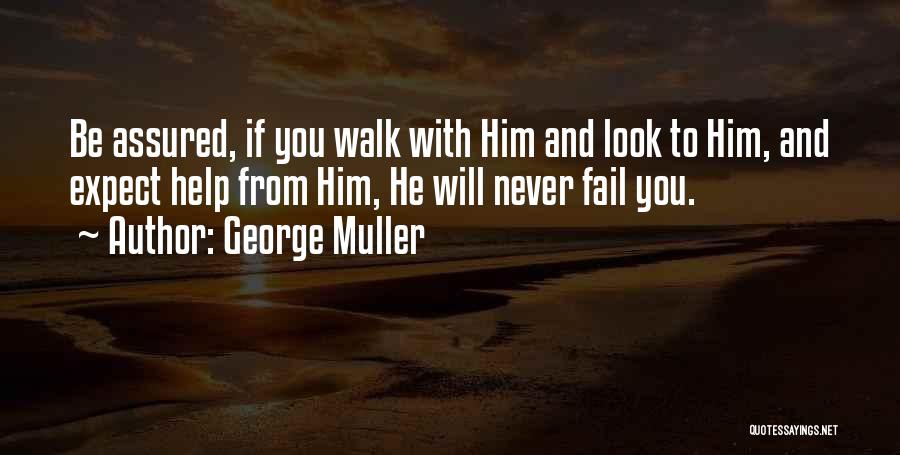 George Muller Quotes 1069315