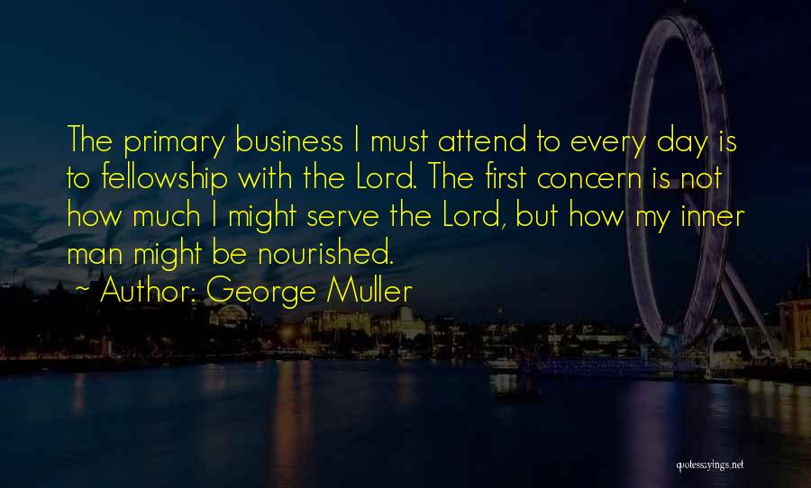 George Muller Quotes 1129174