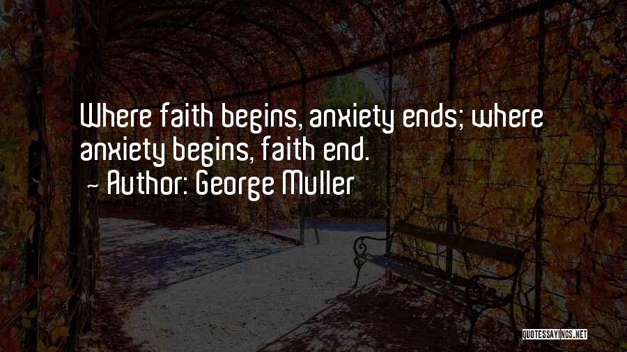 George Muller Quotes 114045
