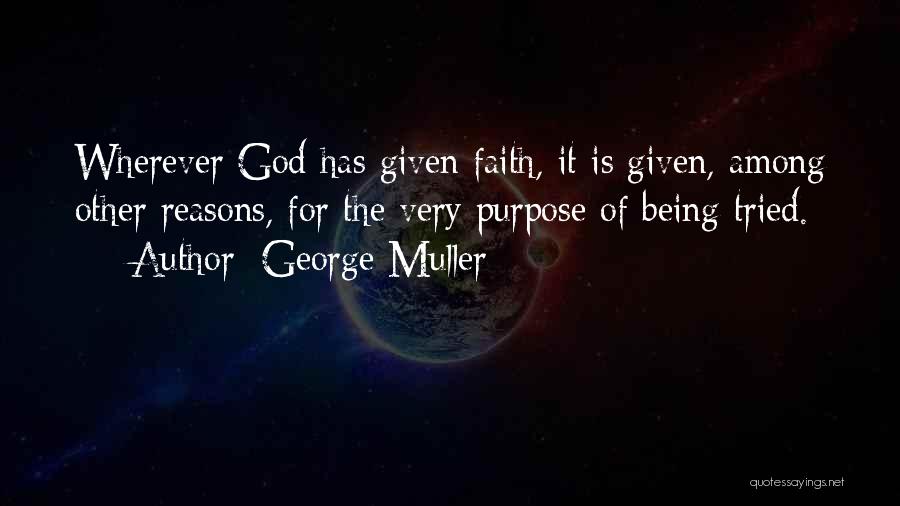 George Muller Quotes 1145773