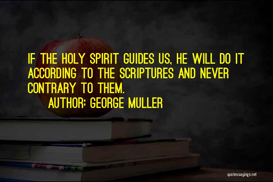 George Muller Quotes 1893250