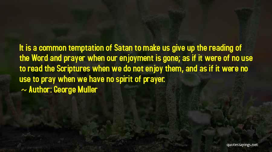 George Muller Quotes 1896538