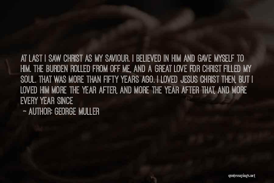 George Muller Quotes 208621