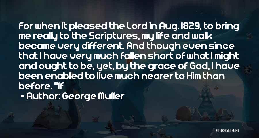 George Muller Quotes 2262045