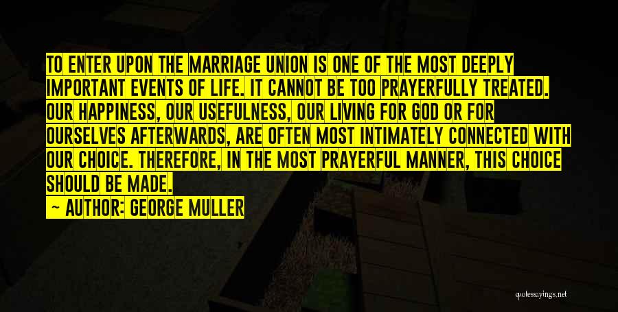 George Muller Quotes 258344