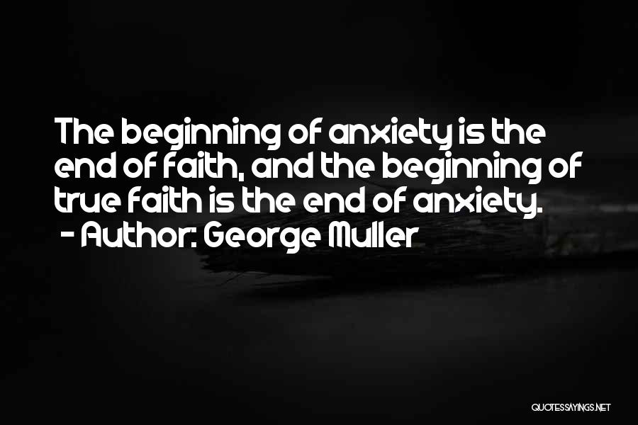 George Muller Quotes 296991