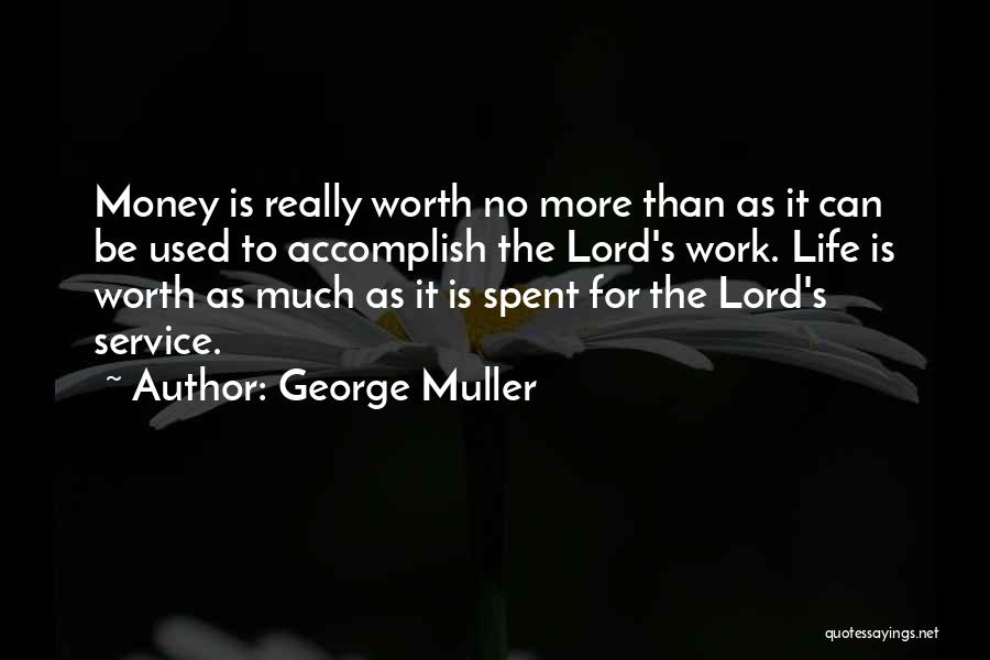 George Muller Quotes 322597