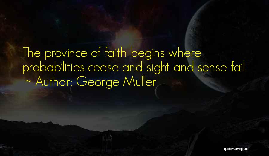 George Muller Quotes 404502