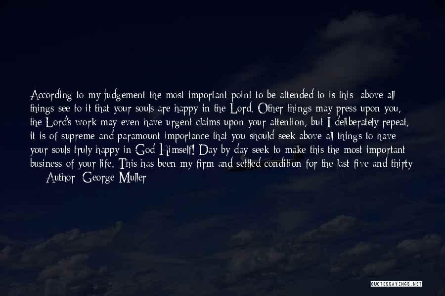George Muller Quotes 893847