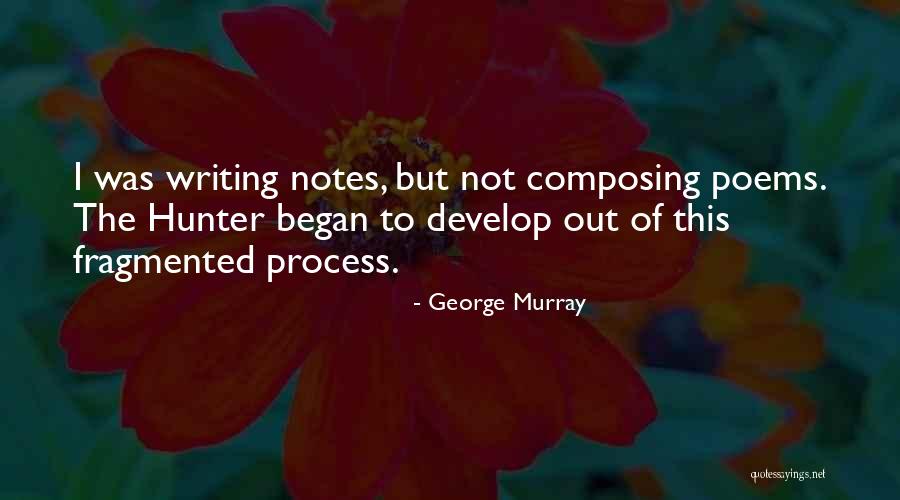 George Murray Quotes 338524