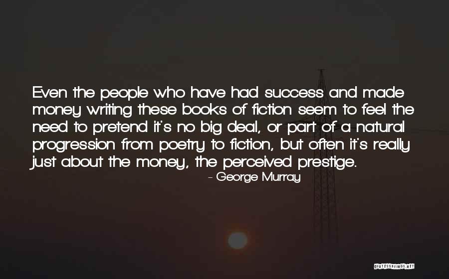 George Murray Quotes 451334