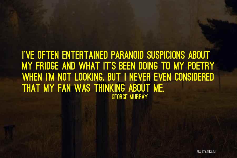 George Murray Quotes 566225