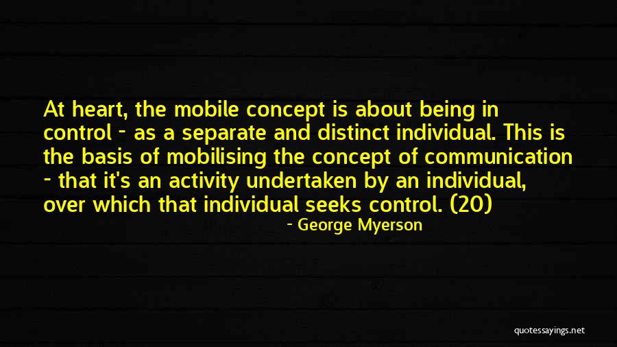 George Myerson Quotes 1746082 George Myerson Quotes 1746082