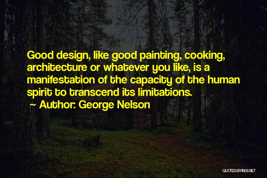 George Nelson Quotes 1186652