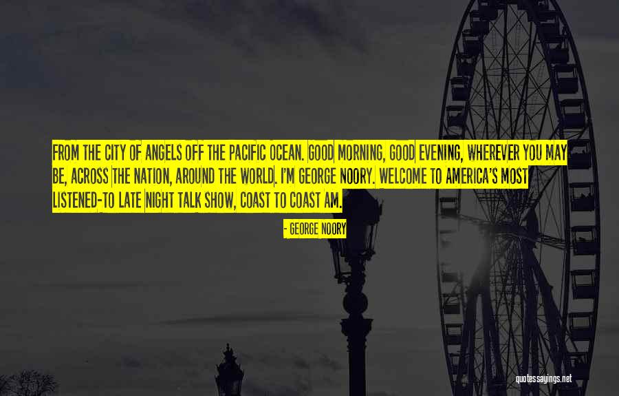 George Noory Quotes 1319419 George Noory Quotes 1319419