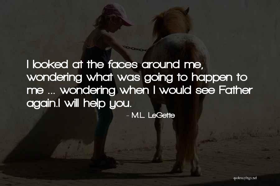 George Noverre Quotes By M.L. LeGette George Noverre Quotes By M.L. LeGette