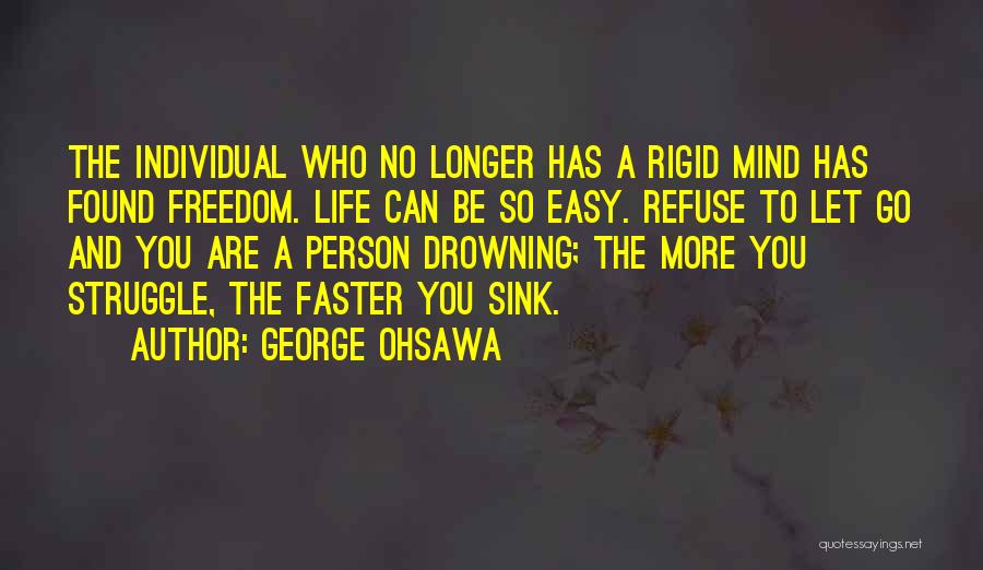 George Ohsawa Quotes 2125636