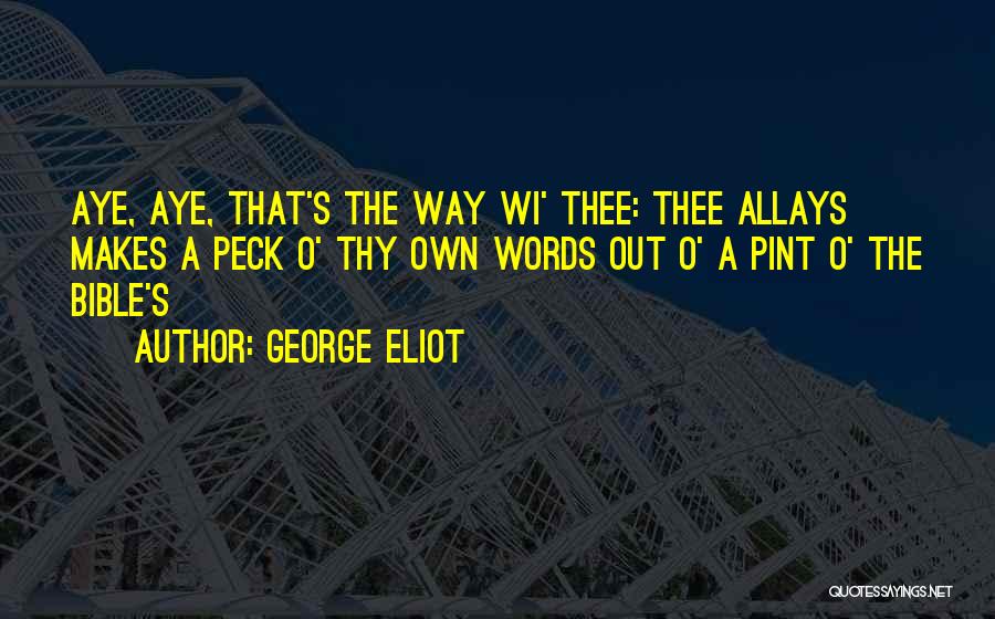 George O'leary Quotes By George Eliot