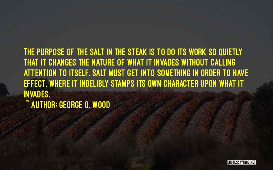 George O'leary Quotes By George O. Wood