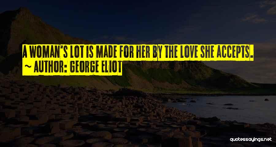 George O'malley Love Quotes By George Eliot