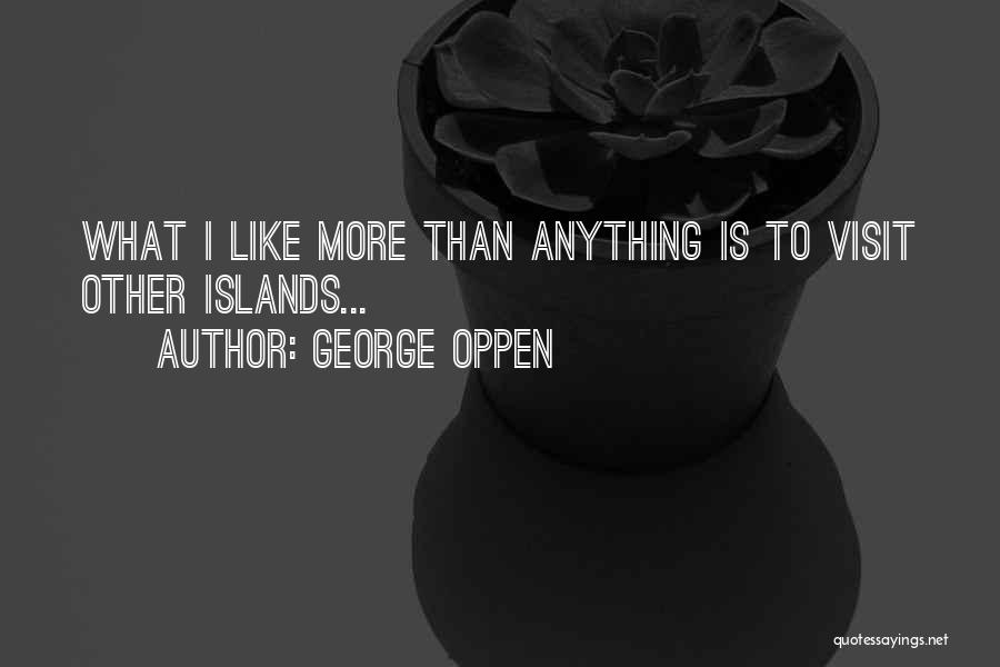 George Oppen Quotes 186218