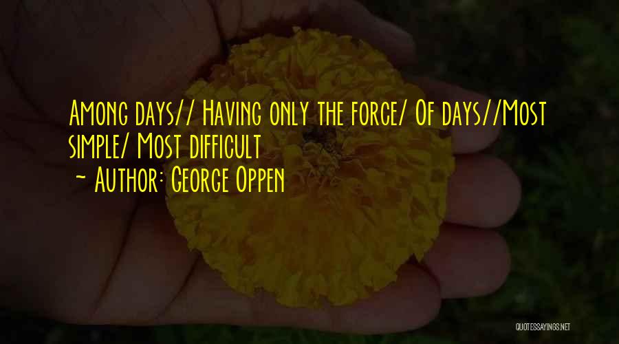 George Oppen Quotes 2261235