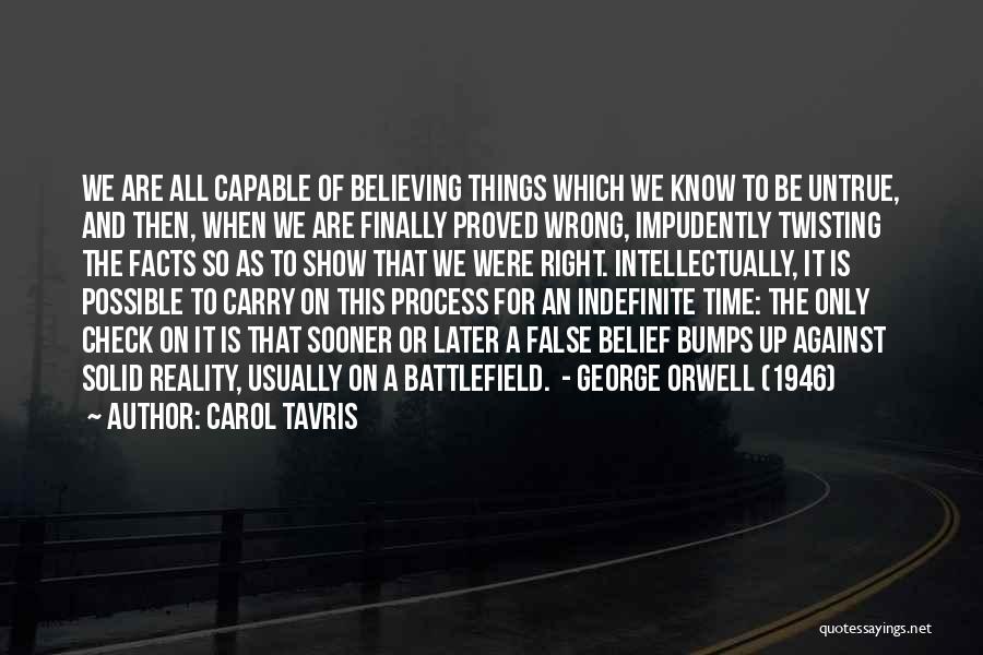 George Orwell 1946 Quotes By Carol Tavris